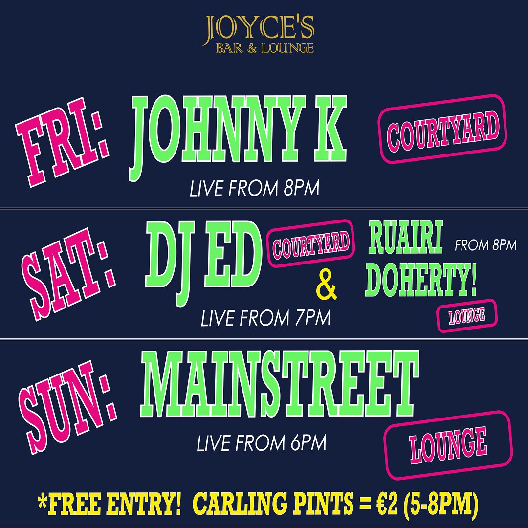 JInishowen's tweet photo. LIVE MUSIC Line-up for this Wknd!
* Sunday 26th Sept 2021 *
Due to unforeseen circumstances we have had to cancel our 'End of Summer Party'.
The fantastic MAINSTREET!
*Carling Pint Promotion
*Any purchased Tickets for the Event will be refunded accordingly
#Joyces #Inishowen https://t.co/gN8lutQNrm