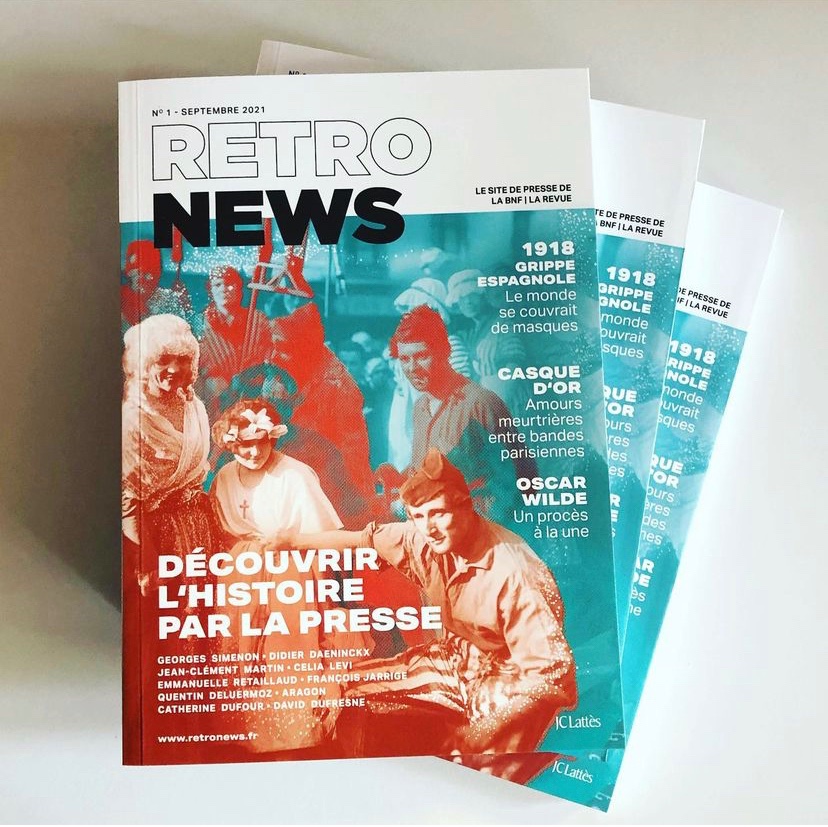 Retronews est né. 228 pages. Trois siècles d'histoire. Des photos rares. Des journalistes, des écrivains, des historiens.   Nous sommes des parents heureux et ravis de vous offrir ce nouveau mook qui éclaire le présent grâce aux journaux d'hier.
Merci à <a href="/RetroNewsFr/">RetroNews</a>