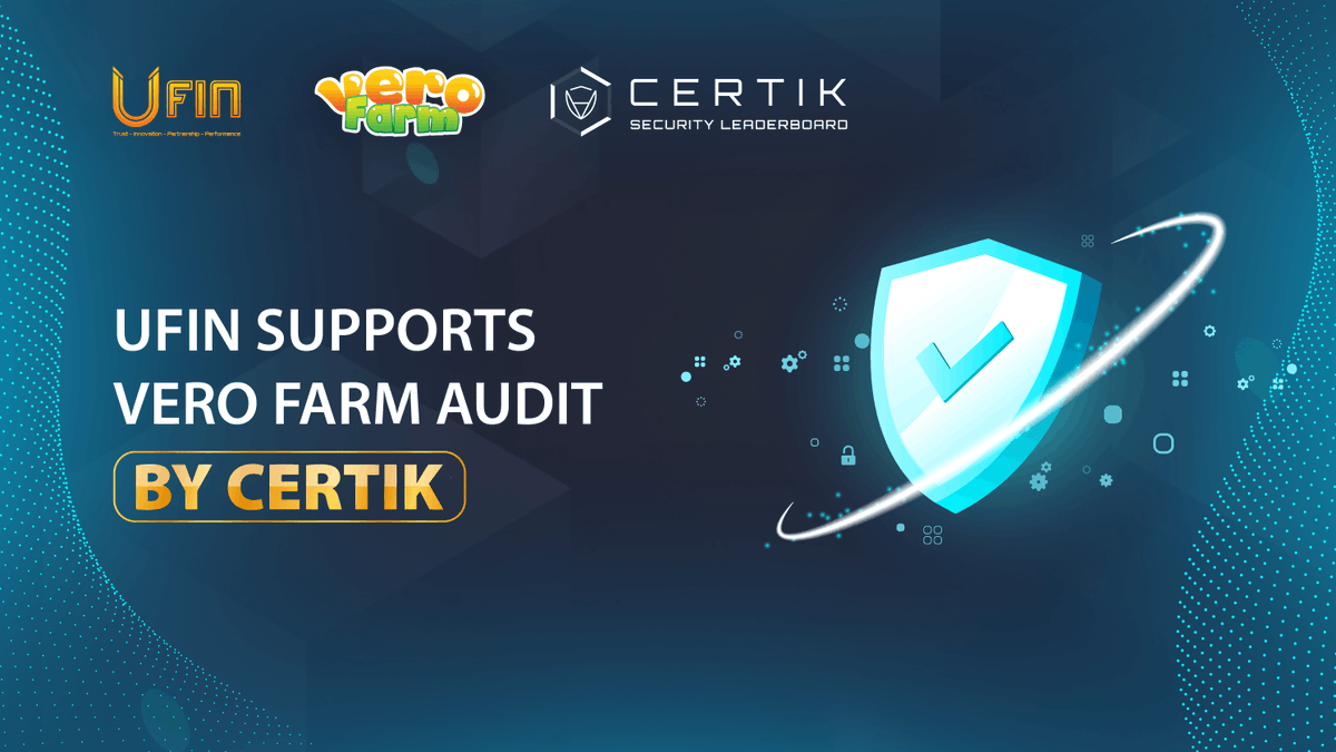UfinUk's tweet photo. Ufin supports Vero Farm Audit by CertiK
CertiK is a leading auditing company in Blockchain, and backed by Binance.
CertiK has served over 100 CLIENTS and secured over $18 BILLION worth of digital assets with high-quality consulting and audit services https://t.co/Mm0BkGMdtn