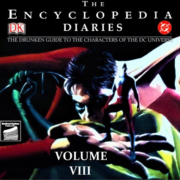 rolledspine's tweet photo. https://t.co/TQtbxO2bD1

DC Special Podcast:
The DK Encyclopedia Diaries,
Volume VIII

It's like Drunk History with Frank and an issue of Who's Who published in the New 52. 

#TheAtom, Haywire, Mr. Zsasz, &amp; more!

#RSPDCS https://t.co/ITZTWt5CsY