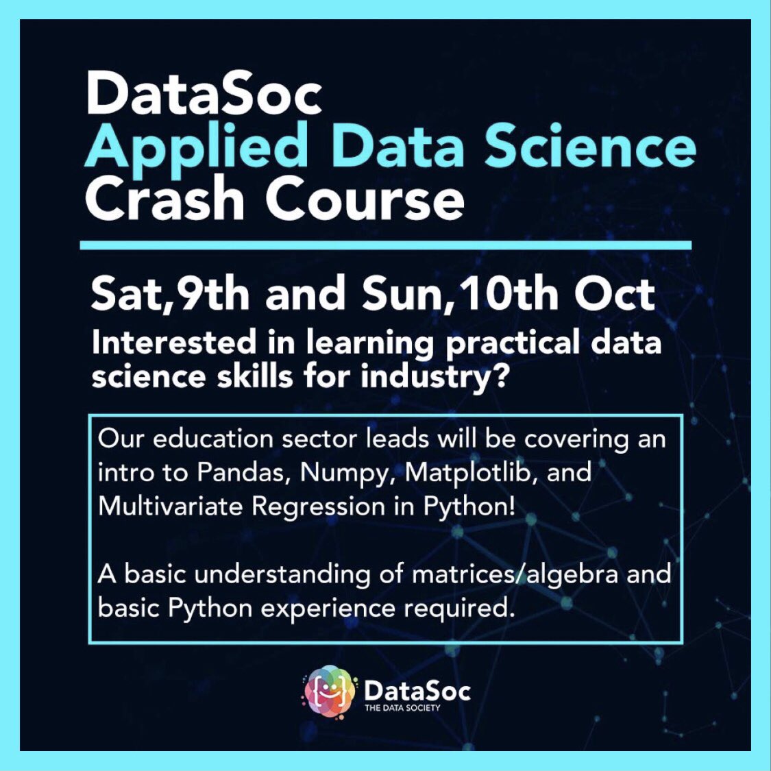thedatasoc's tweet image. Interested in learning practical data science skills for industry? Sign up for our Applied Data Science Crash Course 🤩

Our education sector leads will provide an intro to Pandas, Numpy, Matplotlib, and Multivariate Regression in Python 🧑🏼‍💻

Sign up 👉 lnkd.in/eB7uxmWS