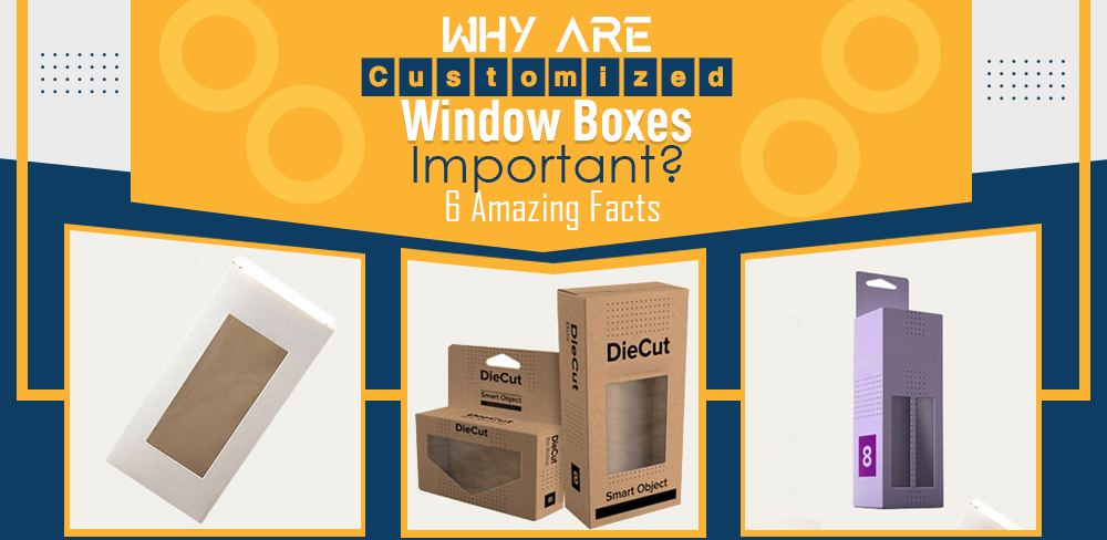 ElizaBarry545's tweet image. Why are Customized Window Boxes Important? 6 Amazing Facts 
bit.ly/3CxprzJ

#windowboxes #customwindowboxes #customboxes #custompackaging