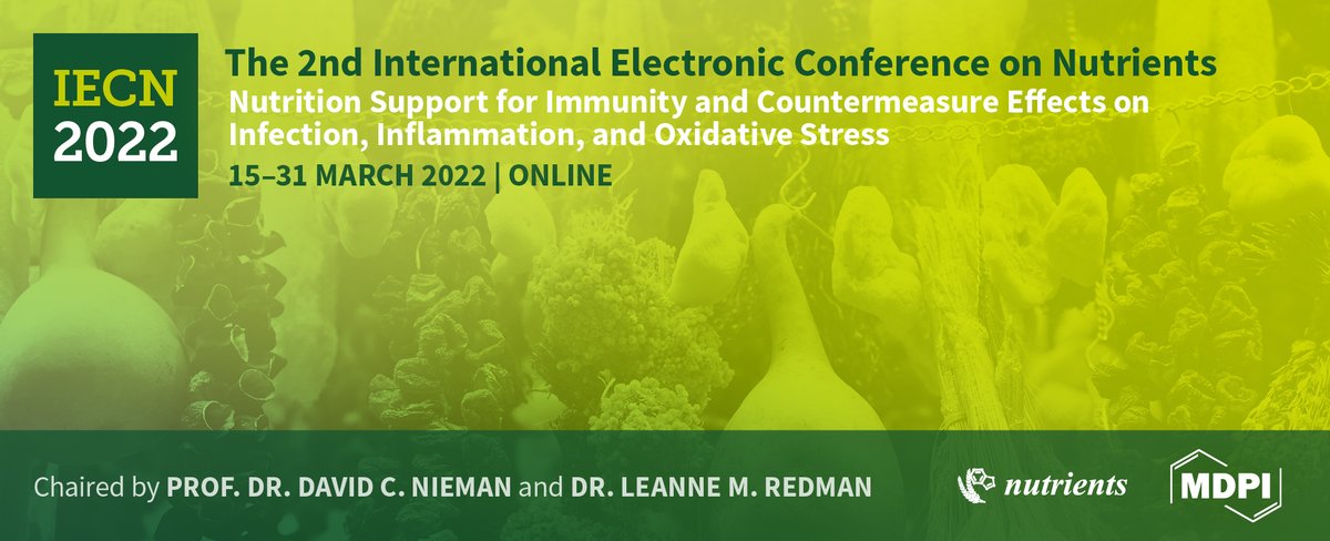 Nutrients MDPI (@nutrients_mdpi) on Twitter photo #mdpinutrients Glad to present our 2nd International Electronic Conference on Nutrients, which will be chaired by Prof. Dr. David C. Nieman <a href="/niemandc/">David Nieman</a> and Dr. Leanne M. Redman <a href="/DrLeanneRedman/">Leanne M. Redman, PhD</a>
Visit our webpage to know more: iecn2022.sciforum.net
⏰15–31 Mar 2022 <a href="/sciforum/">Sciforum</a> #mdpinutrients Glad to present our 2nd International Electronic Conference on Nutrients, which will be chaired by Prof. Dr. David C. Nieman <a href="/niemandc/">David Nieman</a> and Dr. Leanne M. Redman <a href="/DrLeanneRedman/">Leanne M. Redman, PhD</a>
Visit our webpage to know more: iecn2022.sciforum.net
⏰15–31 Mar 2022 <a href="/sciforum/">Sciforum</a>