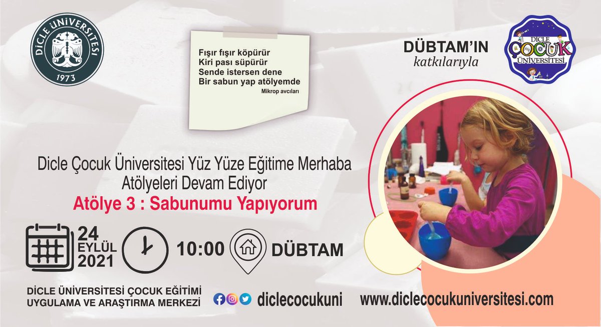 diclecocukuni's tweet photo. Dicle Çocuk Üniversitesi Yüz Yüze Eğitime Merhaba
Atölyeleri Devam Ediyor
Atölye 3 : Sabunumu Yapıyorum
Tarih : 24 Eylül 2021 Saat : 10.00 Yer:Dübtam https://t.co/q9a0t4grqa