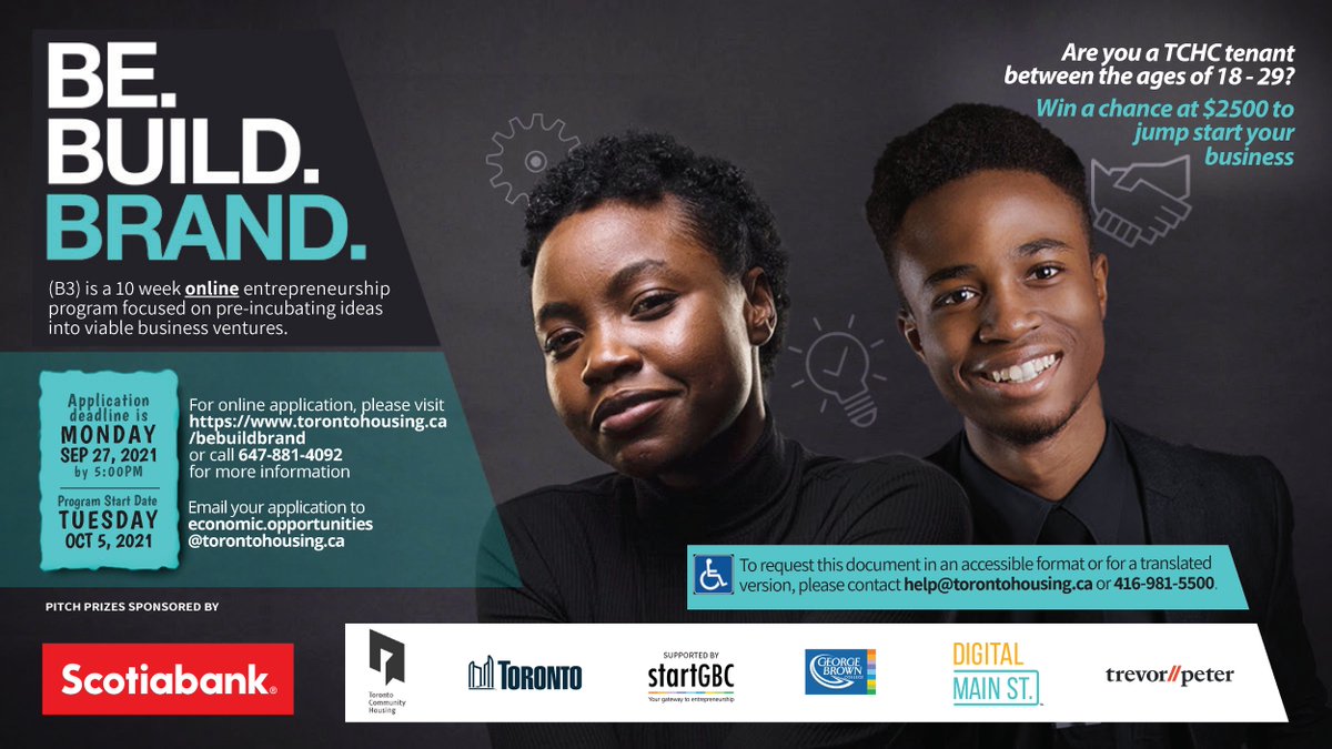 TOHousing's tweet photo. Win a chance at $2500 provided by @scotiabank to jump start your business! Join the 10-week #BeBuildBrand online entrepreneurship program.
#TCHC tenants aged 18 - 29 can apply today ๐ https://t.co/2UgMArlNW2 https://t.co/1oDwSHuLsd