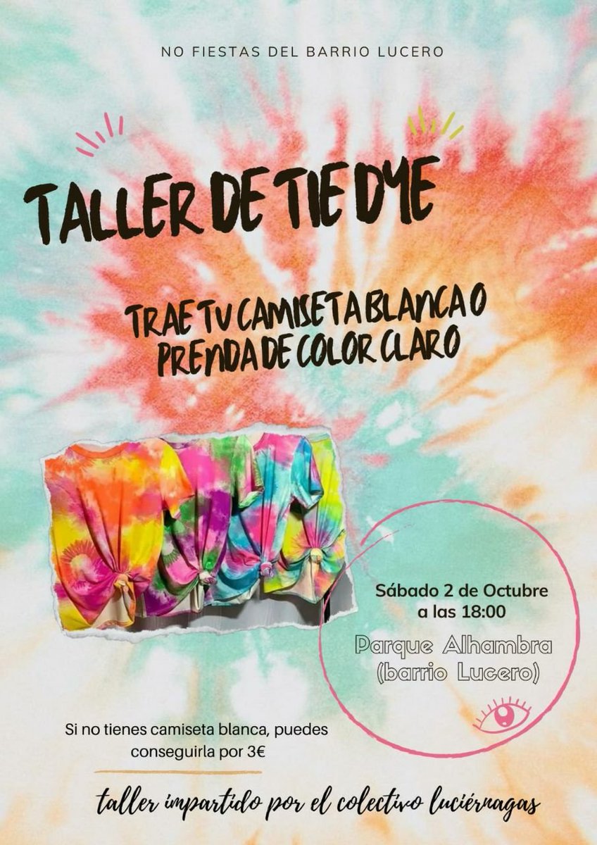 Y, también, organizado por @KLuciernagas este taller para teñir camisetas