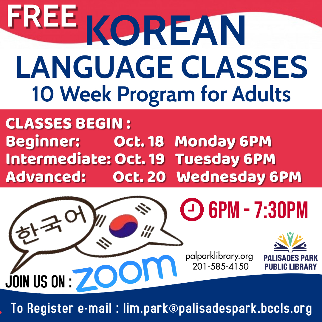 palparklibrary's tweet photo. Good Morning Friends!
11am - 7pm We're OPEN to Browse & Borrow
Beginning in October FREE Korean Language Classes for all levels.
#koreanlanguageclasses #learnkorean #palisadesparkpubliclibrary #palisadesparknj #bccls #bcclsunited https://t.co/7JPLmA6MjM
