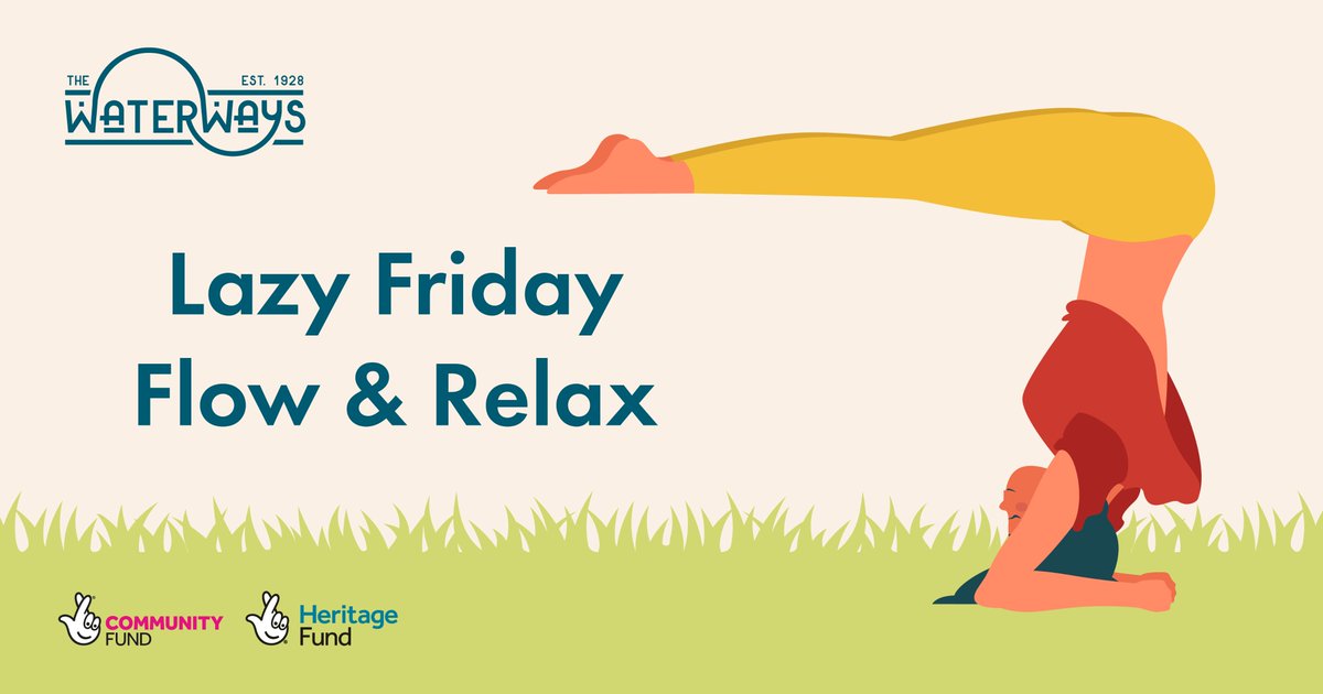 WaterwayProject's tweet image. It's time for Lazy Friday Flow &amp;amp; Relax
Yoga tomorrow at 2:30pm-3:30pm

And it's FREE🧘☀

Places must be pre-booked with @nicolapollettyoga

'This event is supported by the National Lottery through
the Heritage Lottery Fund and Big Lottery Fund’