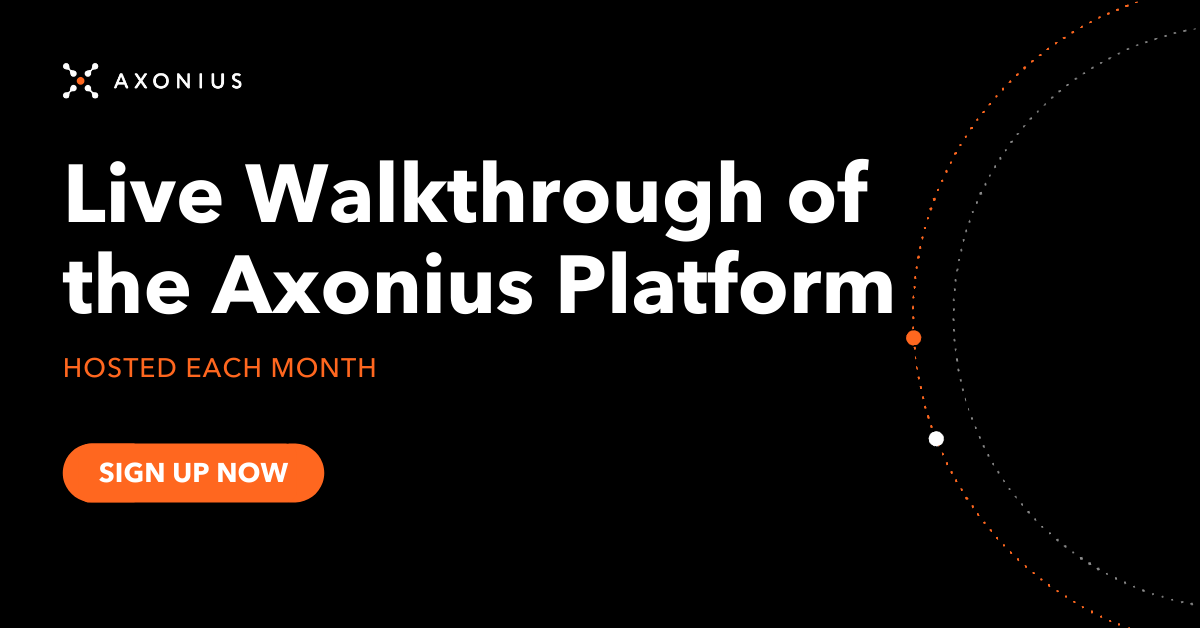 AxoniusInc's tweet photo. Want to see a live tour of the Axonius #CybersecurityAssetManagement Platform? Join us tomorrow, 9/23, for an in-depth walkthrough of the platform to explore different use cases & have your questions about Axonius answered live and on the air. Sign up now: https://t.co/ZYC0zH4qYK https://t.co/hirxiiBeAL