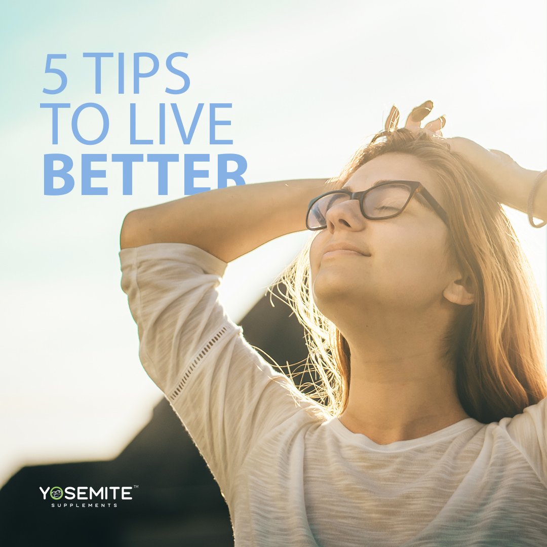 Good day! Take note 📝 of these...:
5 Tips to live better! 🤸🏼‍♀️

1. Eat #healthy
2. Drink water 
3. Sleep well
4. Do exercise 
5. Manage your #emotions 

#motivationdaily #motivationoftheday 
#yosemitesupplements
