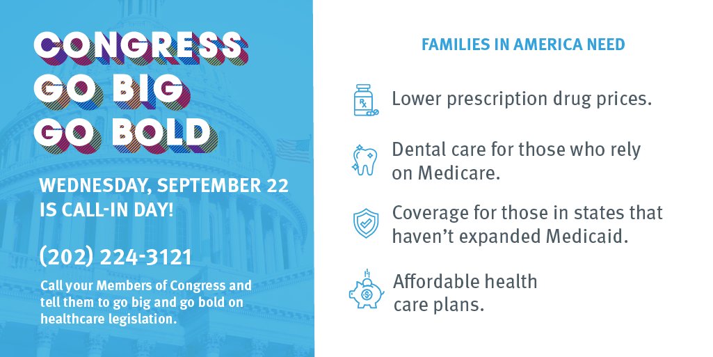 UHCF_CT's tweet photo. Today is call in day to tell your Member of Congress to #GoBigOnHealthCare.  Extend subsidies for affordable health care, reign in abusive prescription drug prices, add a dental benefit to Medicare. Call them at 202-224-3121 #BuildBackBetter #CallInDay https://t.co/WBN8s23sSD