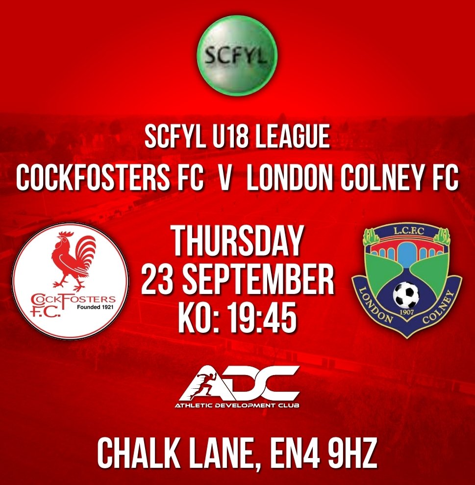 Our U18 host <a href="/LCFC1907/">London Colney FC</a> tomorrow eve in the SCFYL.

19.45ko under the lights at Chalk Lane. 

💸 £5 entry | £3 concessions
🤟 U18 free entry 
🍔 Food | Refreshments available

Should be a great game so come along and support the lads 🙌 

#UpTheFosters <a href="/CockfostersFC/">Cockfosters FC</a>