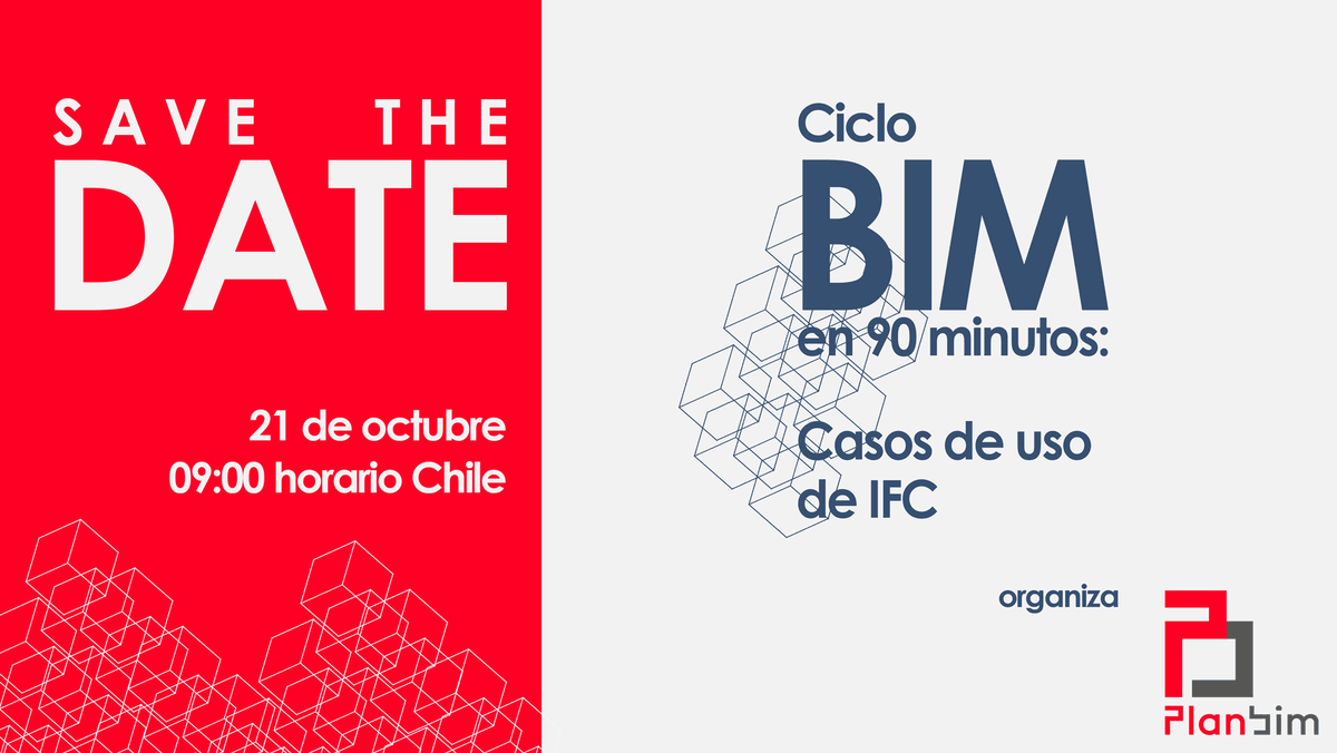 Plan_BIM's tweet photo. SAVE THE DATE!...21 de octubre > 1ª sesión del ciclo BIM en 90 minutos: Casos de uso de IFC.

Prontamente publicaremos el programa y abriremos inscripciones!

@BimBwise 
@Corfo @Construye2025 
#IFC #BIM #chile #planbim #interoperabilidad #BIMen90minutos #sondamco #graphisoftone https://t.co/fAAegXFN3u