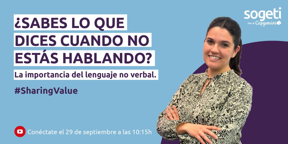 SogetiSpain's tweet image. ¡Volvemos con nuestros #SharingValue! El próximo miércoles 29 de septiembre, en el &quot;ratito&quot; que te tomas un café☕️, podrás aprender y conocer la importancia del lenguaje no verbal. ¿Te apuntas? Síguenos en nuestro perfil de #youtube bit.ly/3inGhbq