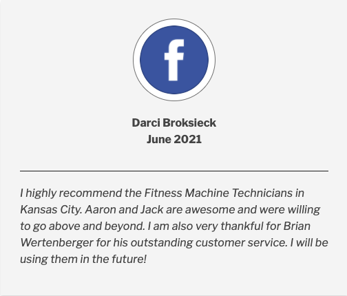 An awesome review for Fitness Machine Technicians of Kansas City! Thanks, Darci! If you haven’t already had a chance to share a review for our services, now is your reminder!