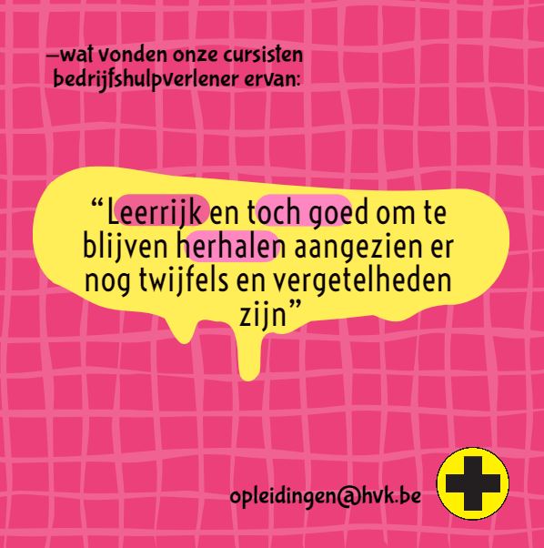 Wat vonden onze cursisten bedrijfshulpverlener ervan? #HVK #bedrijfshulpverlening #EHBO #kmo