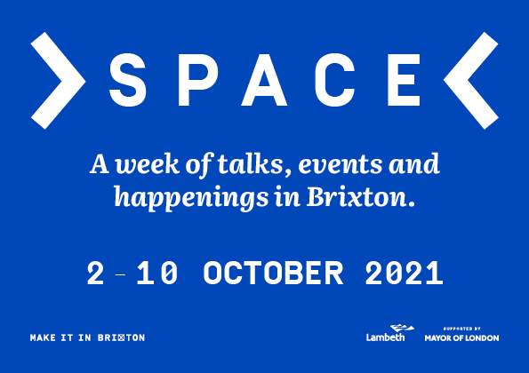 MakeItInBrixton's tweet photo. THE SPACE IN BETWEEN : 2-10 October - a series of talks, events and happenings will unfold across #Brixton celebrating our Creative Enterprise Zone. Find out more - https://t.co/TYhgGquykR
#SpaceInbetween #MakeItinBrixton
#CreativeEnterpriseZone #MayorOfLondon #LambethCouncil https://t.co/WAu7QIPRwD