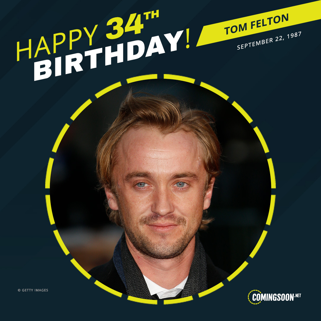Happy birthday to Tom Felton! 