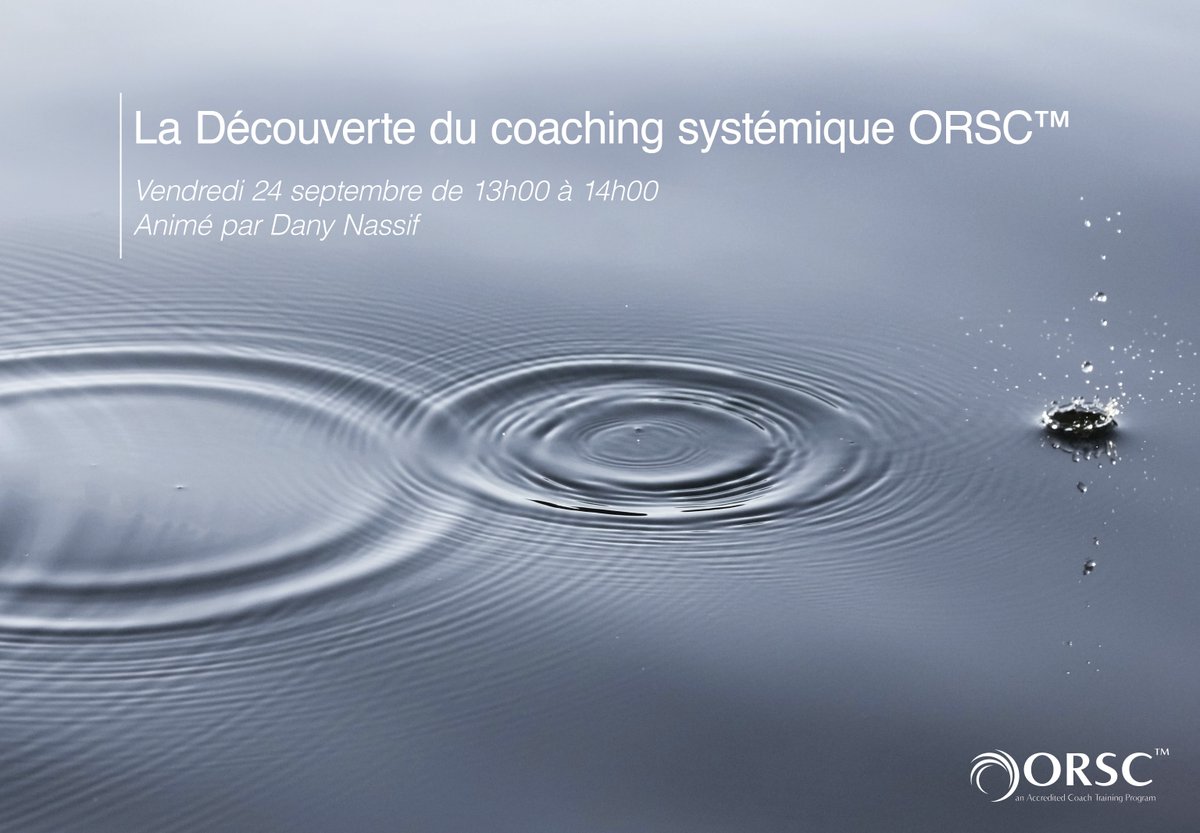 Ne manquez pas notre prochaine session d’information sur le coaching systémique ORSC ce Vendredi 24 Septembre 2021, de 13h à 14h. 
Session d’information via ZOOM Par Dany Nassif 
Inscription : bit.ly/39qzmub

#SpreadYourWings #Coaching