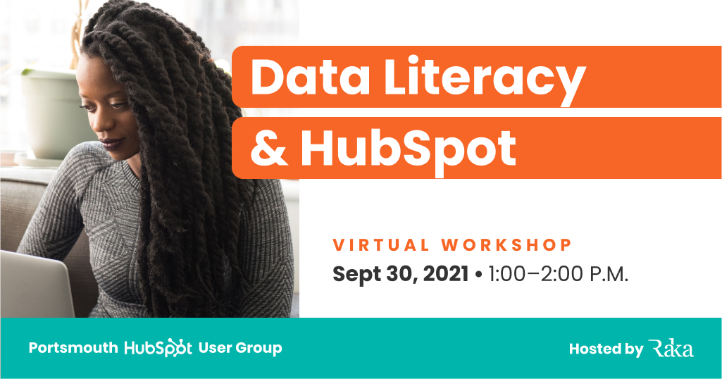 PortsmouthHUG's tweet image. Save your seat: we're hosting a #DataLiteracy and @HubSpot workshop on Sept. 30. Learn how to best use your data to grow your business and the ways HubSpot's tools can help make it easy. Sign up through the link below! events.hubspot.com/events/details… #HubSpotPartner #HubSpotTools