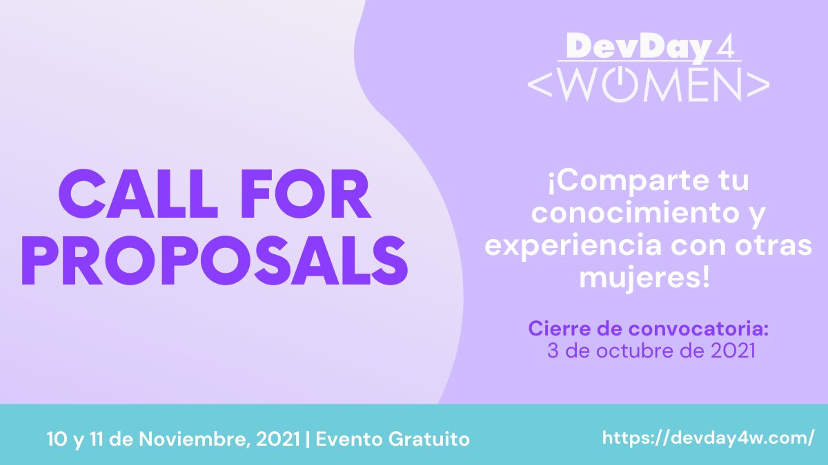 RevistaSG's tweet photo. ¡Dev Day 4 Women, ya tiene fecha! Se realizara el próximo 10 y 11 de noviembre en formato virtual, dos días para compartir conocimiento y experiencias entre mujeres.
Actualmente esta abierto el CFP, anímate y registra tu propuesta de plática 👩‍💻👉https://t.co/sJ8RhqGPUT https://t.co/x1mqfn1cMz