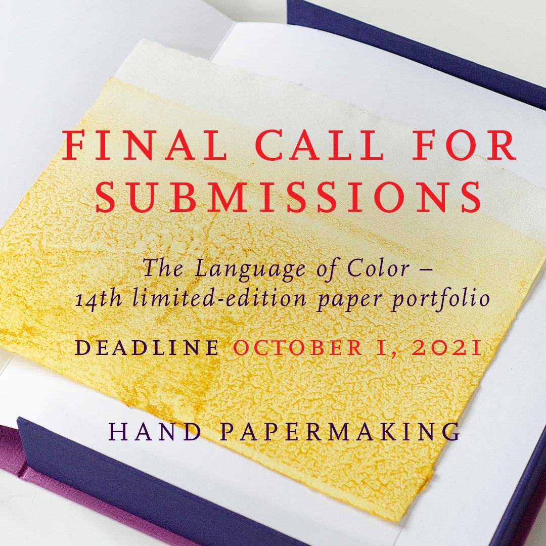 HandPapermaking's tweet image. Submit your Portfolio Proposal Now — the Deadline is October 1! - mailchi.mp/handpapermakin…