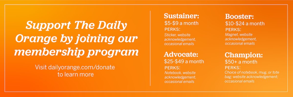 The D.O. receives no money from Syracuse University, which is our choice. Our members help fund staff salaries and more so that we can bring you the best possible coverage of SU and the Syracuse community. 

Here's how you can become a member and help sustain The D.O.