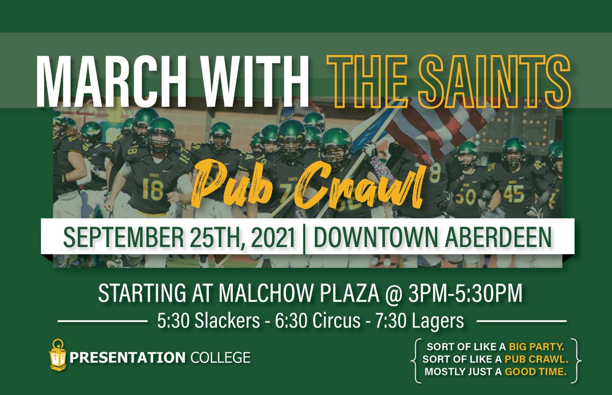 PresentationPC's tweet photo. Saints Family, join us after the Halo Days Homecoming Football game for a Pub Crawl starting at Malchow's Plaza in downtown Aberdeen! #halodays #pcsaints https://t.co/EHyaWK7NlH
