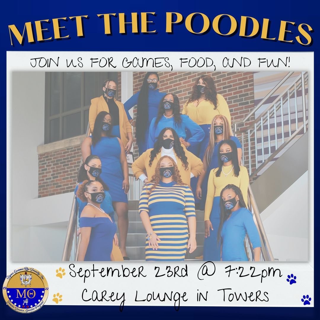 SGRhoMuTheta's tweet image. Join us TOMORROW September 23rd to Meet the Poodles 🐩 Join us for food &amp;amp; games 🎲 We will be in Carey Lounge in the Towers starting at 7:22. We can’t wait to see y’all there 💙 #MuTheta#SGRho#SGRhoCentral