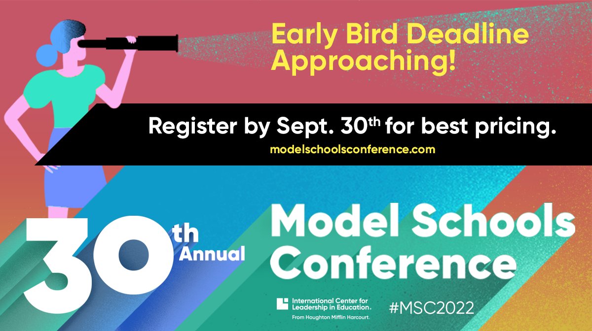 Why wait? Register now for the 30th Annual Model Schools Conference and 1) have an awesome event to look forward to; and 2) save some $$$. Can't wait to see you in Orlando! modelschoolsconference.com #MSC2022 #leadered @HMHCo