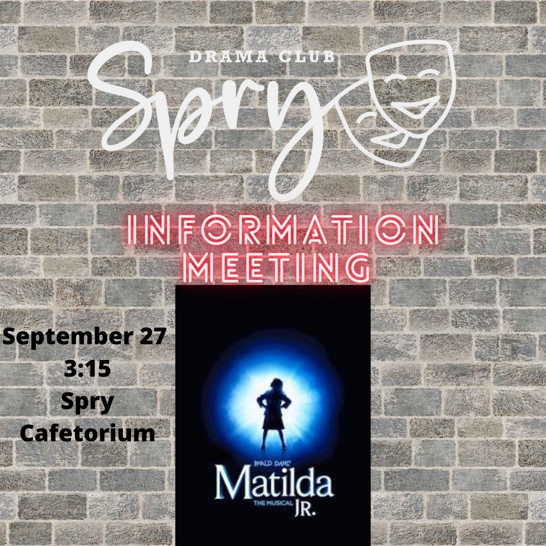SpryDramaClub's tweet photo. Spry Drama Club Information Meeting will be held on September 27 @ 3:15 in the Spry Cafetorium! @WCSDProud @SpryMSWarriors https://t.co/TfcAQCcDTH