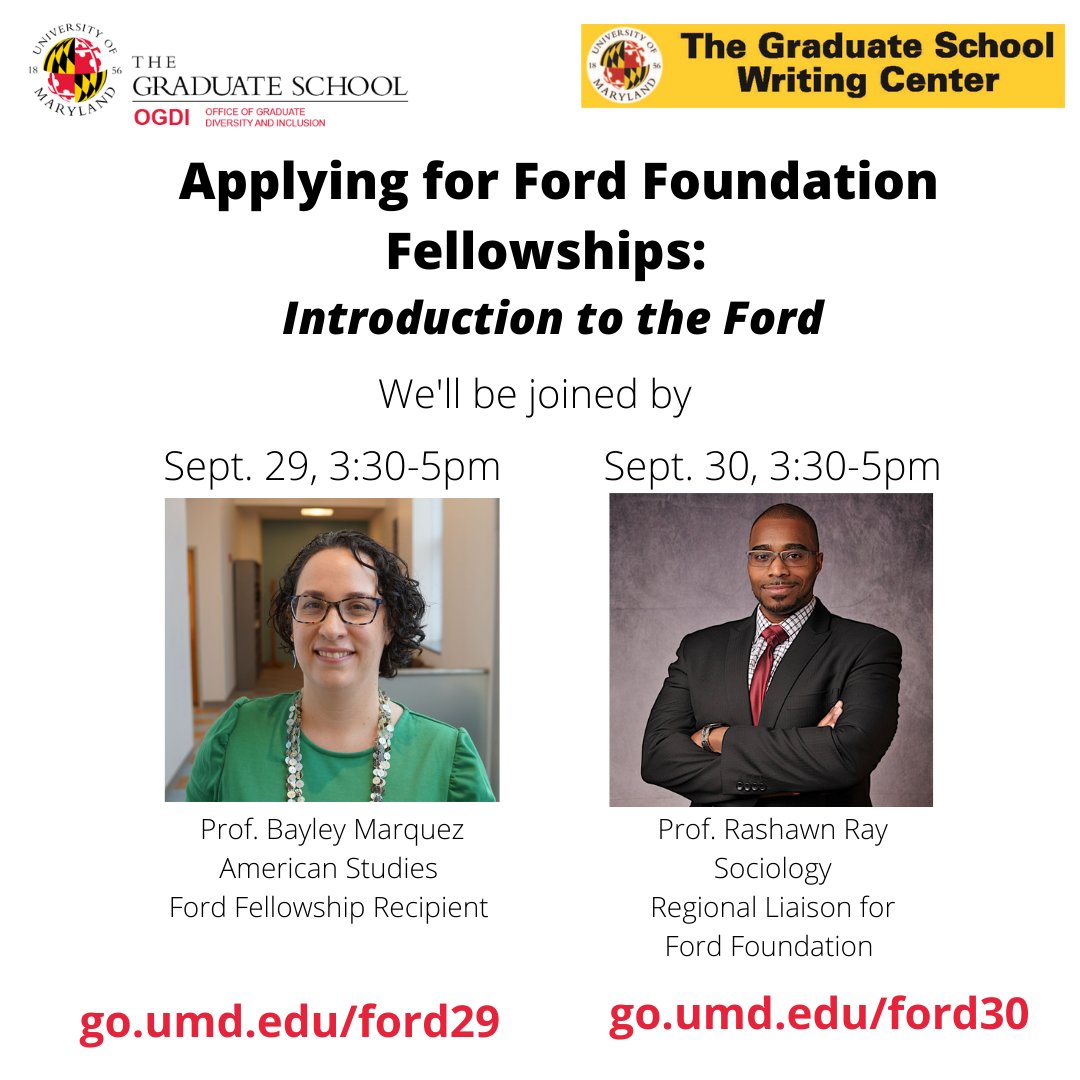 #GradTerps register for one of our Introduction to Applying for a Ford Foundation Fellowship next week! On 9/29, Bayley Marquez of <a href="/umd_amst/">American Studies</a> will join us, and on 9/30 we'll be joined by <a href="/SociologistRay/">Dr. Rashawn Ray</a>  <a href="/UMDGradSchool/">UMD Grad School</a> <a href="/UMD_postdocs/">UMD Postdocs (OPA)</a> #OGDI @PerezatUMD