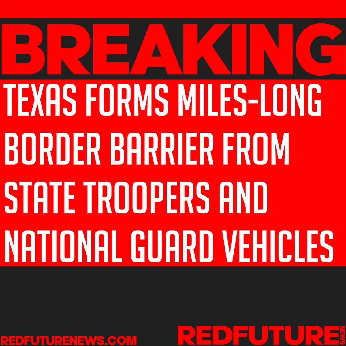 redfuturenews's tweet image. 🚨🚨🚨 BREAKING 🚨🚨🚨
The Texas National Guard and state troopers lined the border with their vehicle’s up and created a line that protects miles.
-
@redfuturenews 
Fueled by Patriots.
-
#redfuture #news