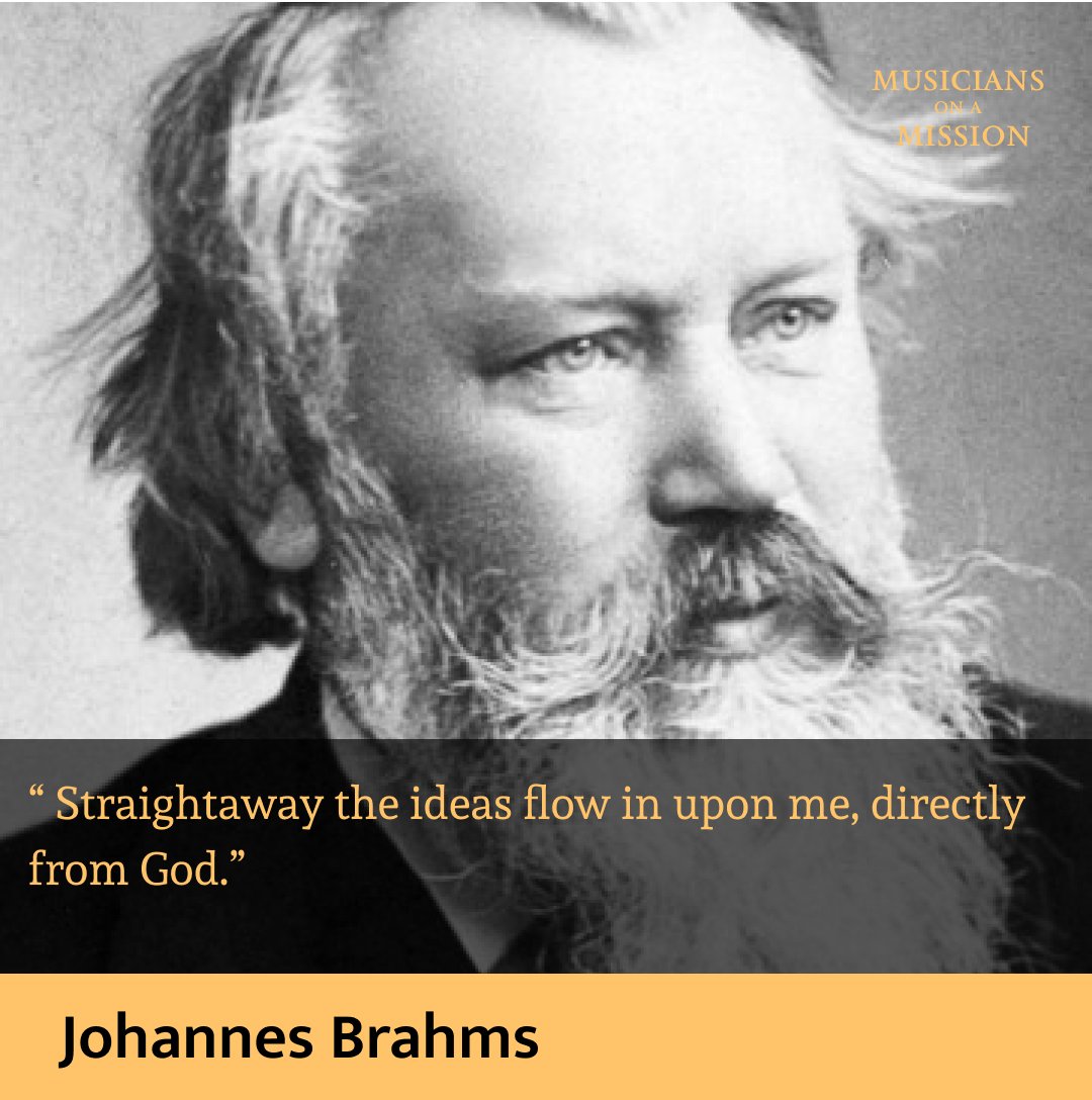 by_brass's tweet photo. #Wisdom of the Great Composer 

"Straightaway the ideas flow in upon me, directly from God."
—— Johannes #Brahms https://t.co/Nt0LlbIDda