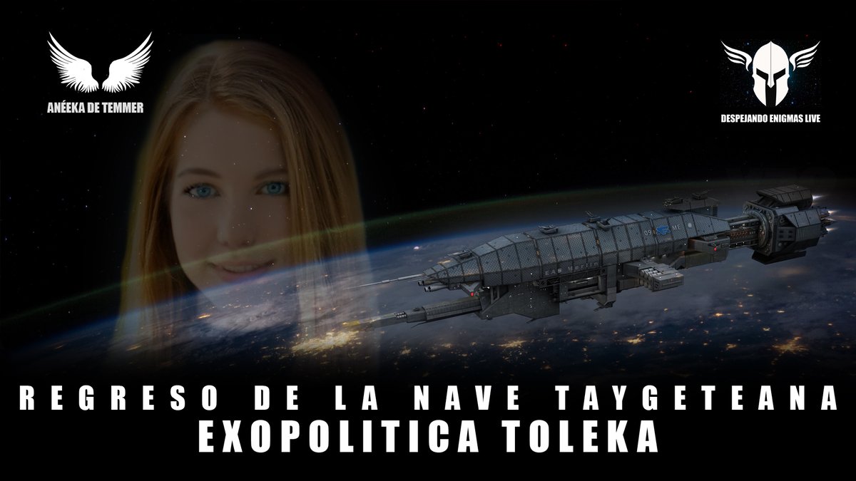 TaygetaOfficial's tweet photo. #EXOPOLITICA #EL REGRESO DE LA NAVE #TAYGETEANA #TOLEKA - #ANEEKA DE TEMMER https://t.co/hiqU4Em8jR a través de @YouTube 
website https://t.co/k2N6sr1X0y #aneekadetemmer #aneeka #taygeteana #toleka #exopolitica https://t.co/ozh01kLbIs