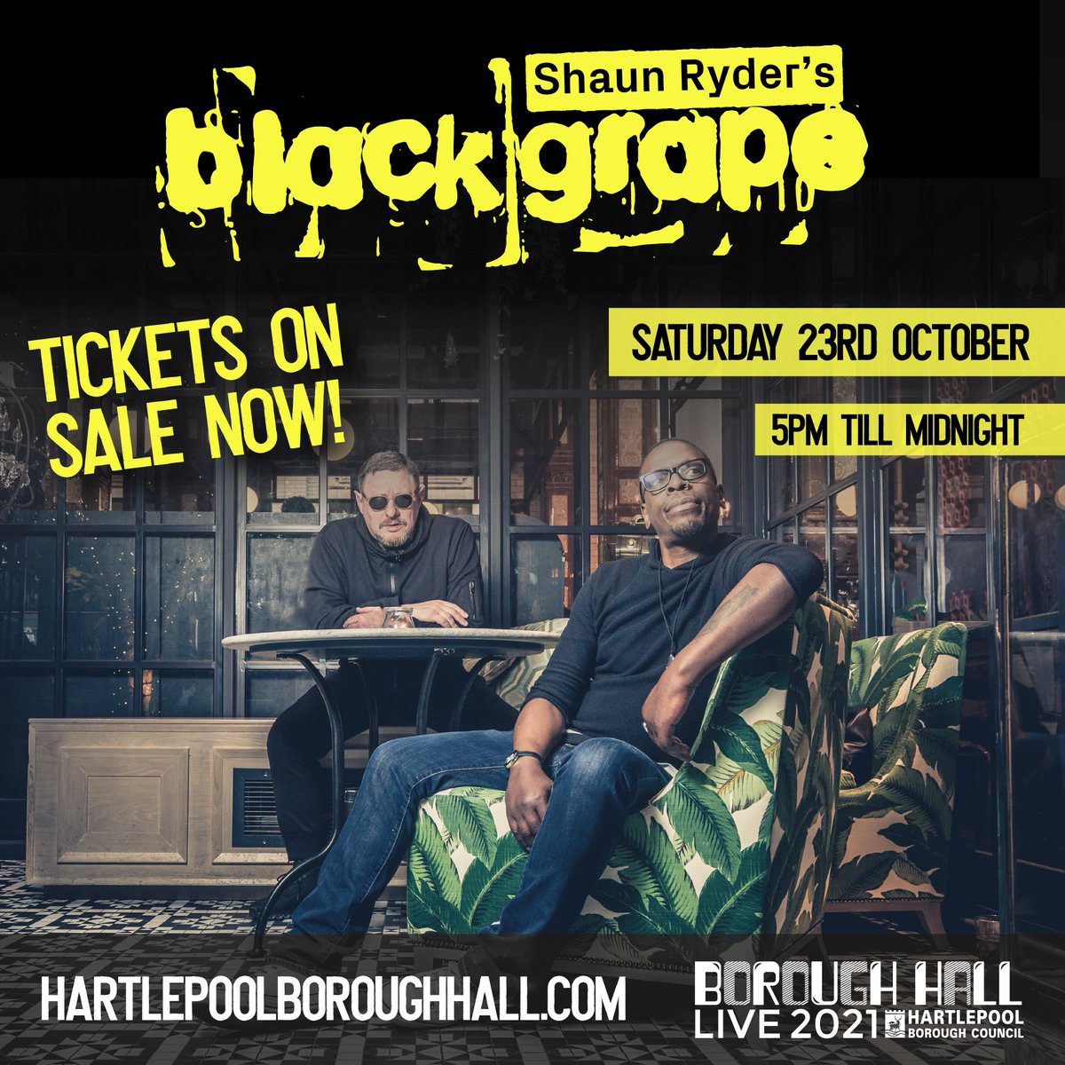 Black Grape announced for Borough Hall Live 2021!
Live music is baaack 🙌  

Black Grape will take their well-earned spot as headline act at Borough Hall Live this October 🎸

Tickets on sale now:  culturehartlepool.com/.../boroughhal…

#BlackGrape #BoroughHallLive2021 #Hartlepool #Livemusic