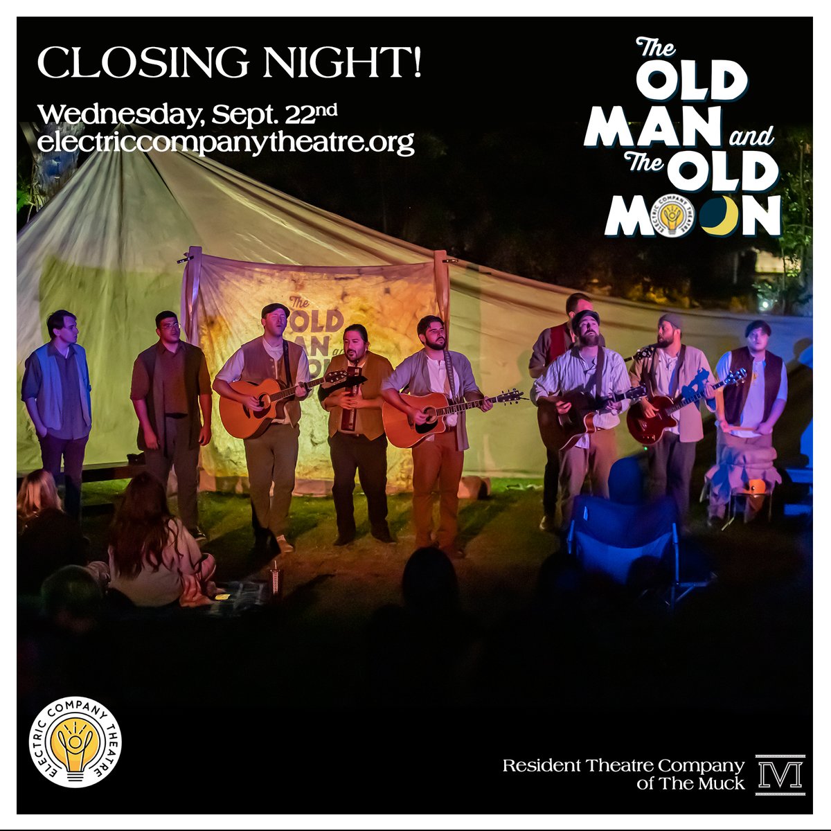 TheeElectricCo's tweet photo. Tonight at 7:30pm is your last chance to see The Old Man and The Old Moon at @muckcc! We are so thankful for the cast and crew, The Muck staff, and our audiences. Join us under the moon tonight with your blanket or low chair- don't miss it! Tickets at https://t.co/HjtWbhcSOA https://t.co/UdHQLRWVw5