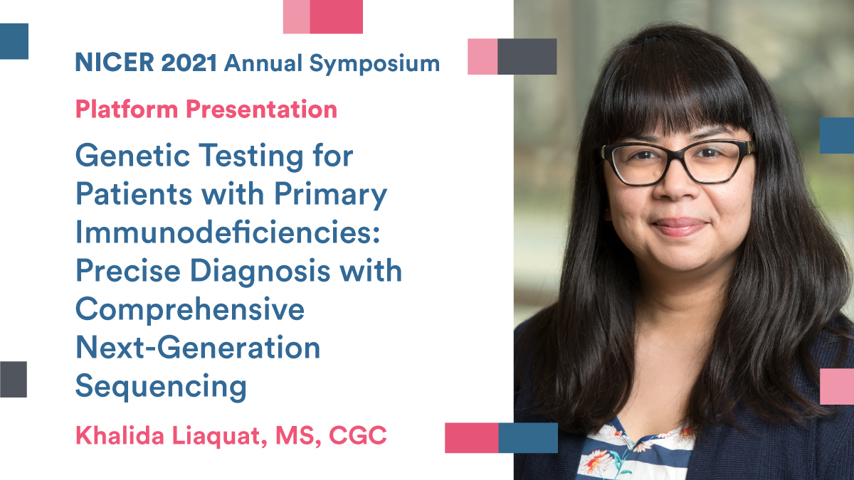 Tune into our presentation at the <a href="/nicerconsortium/">nicerconsortium</a>  Symposium today at 4:30-4:40 PM EST where <a href="/kalthegc/">KhalidaLiaquat</a> will discuss #genetictesting for patients with primary immunodeficiencies using #NextGenerationSequencing. 

#immunology #geneticknowledge