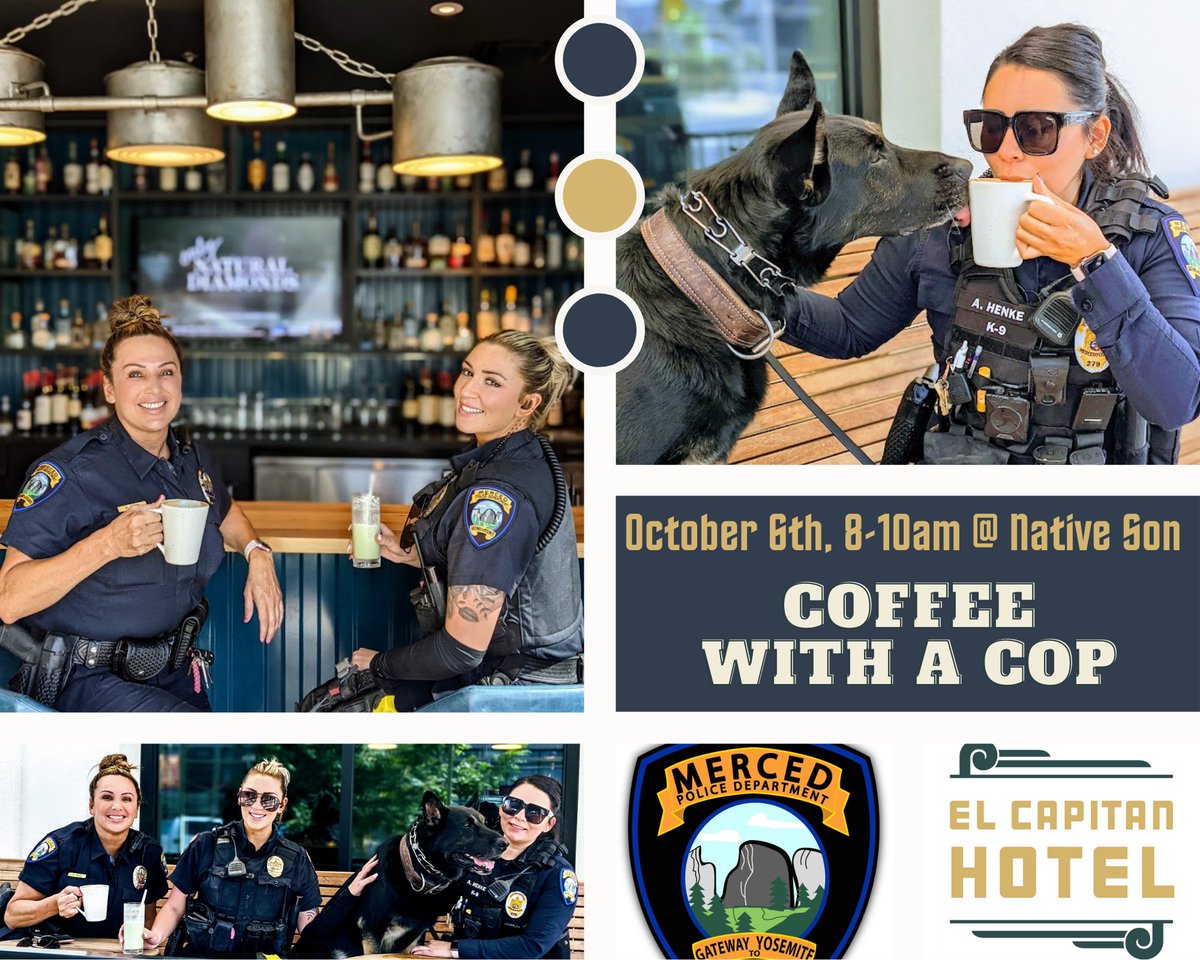 ElCapitanMerced's tweet image. Join us on October 6th at Native Son for Coffee With A Cop! Enjoy a free drip coffee on us! This event runs from 8 am-10 am, see you there!