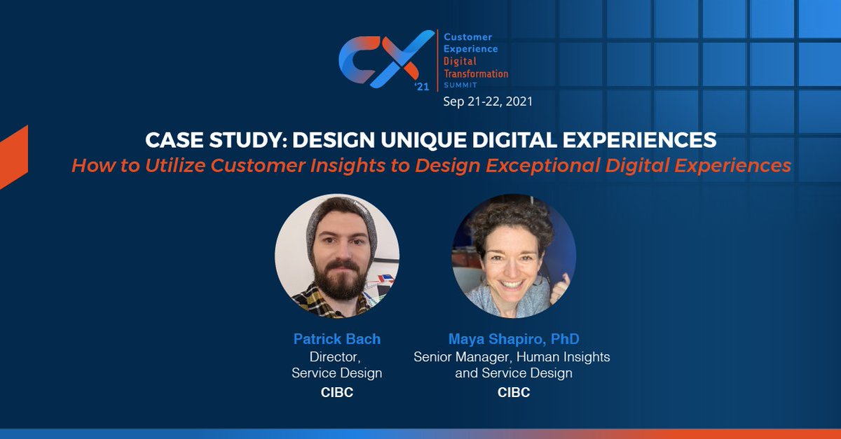 Our last case study of #CXDT is with @CIBC. They are taking us thought how to utilize customer insights to design exceptional #digitalexperiences. Can't wait!