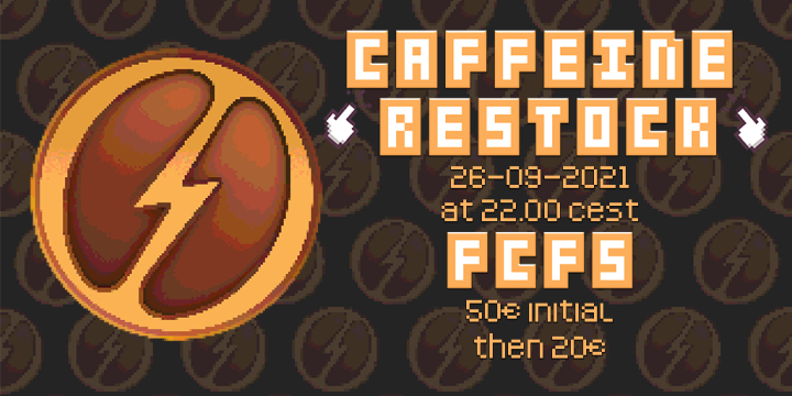 caffeine_ext's tweet photo. Caffeine September 2021 FCFS Restock ⚡️☕️

When? Sunday 26th (time tbc) 
Where? Discord
How? NOT mobile friendly get your PC
How much? 50 initial + 20€/monthly

Bot won’t work, be ready to try manually
NO BURNERS NO RESELL NO UNBIND

More retweet ➡️ more keys this Sunday 🔑♻️⚡️ https://t.co/M5aptgh30g