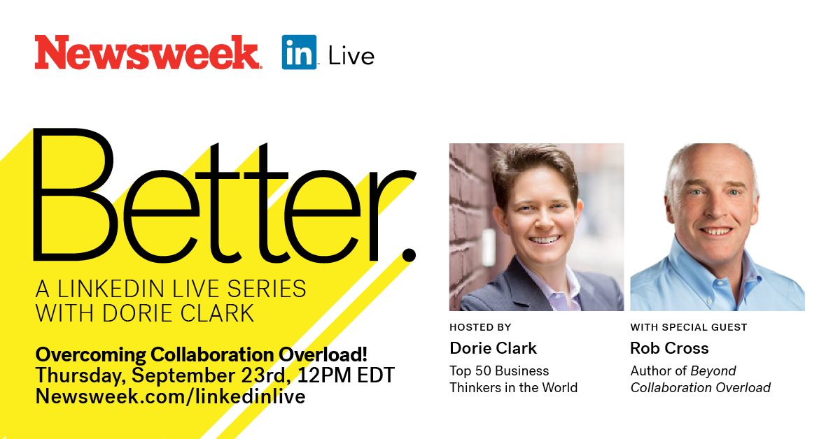 Tomorrow at noon ET, I will be joining <a href="/dorieclark/">Dorie Clark</a> for a @newsweek interview on Overcoming Collaboration Overload! I am excited about this conversation, don't forget to join.
