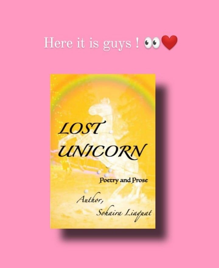 Sohaira17749334's tweet photo. Here I presented you my debut book called "Lost Unicorn". 
It's time for thanking you all for always supports me, encourage me to do better every day. I penned down this book with very pure intentions of love. You guys can easily order.
#sohairawrites #lostunicorn #pakistan https://t.co/j0Av0IwG0q