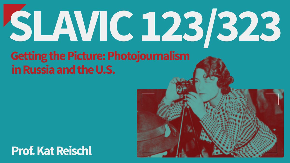 SLAVIC 123: Getting the Picture: Photojournalism in Russia &amp; the US 📸Through firsthand visual analysis of the picture presses of the past, we'll consider the ongoing meaning, circulation, and power of images as they shape a worldview in Russia and the US. #russianphotojournalism