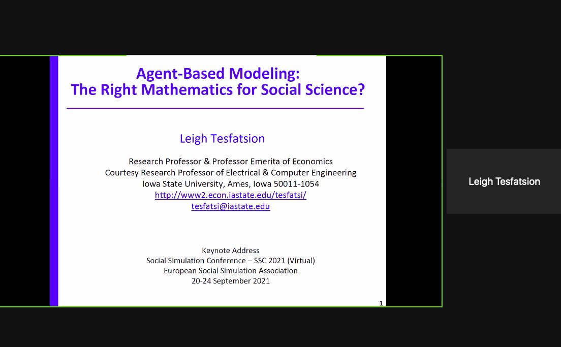 sil_via_leo's tweet image. Today I had the chance to listen live to Prof Leigh Tesfatsion for the first time. Insightful talk that linked research on ABM in the US and in the EU/UK. This was possible thanks to the virtual format of #SSC2021. Reflection on the future of virtual/hybrid conferences is needed
