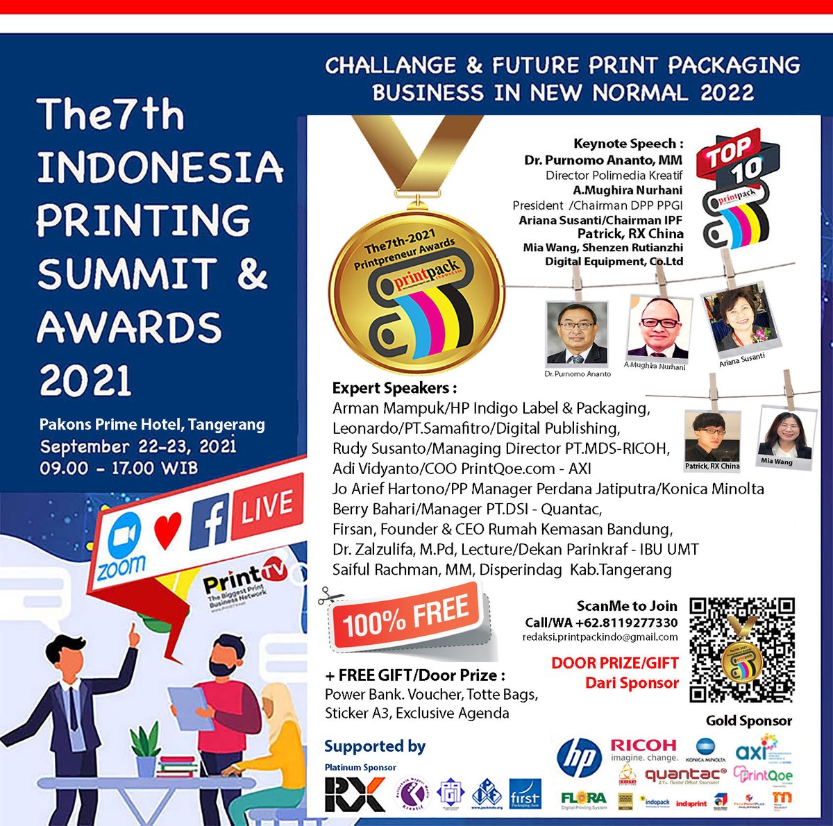 👬The 7th Indonesia Printing Summit &amp; Awards 2021
🔜 Sep 23, 2021 09:00 (UTC+7)
Join Zoom Meeting
us02web.zoom.us/j/89058013811?…

Meeting ID: 890 5801 3811
Passcode: printpack

#printpack #indonesiaprinting #sinocorrugated #printpackindonesia