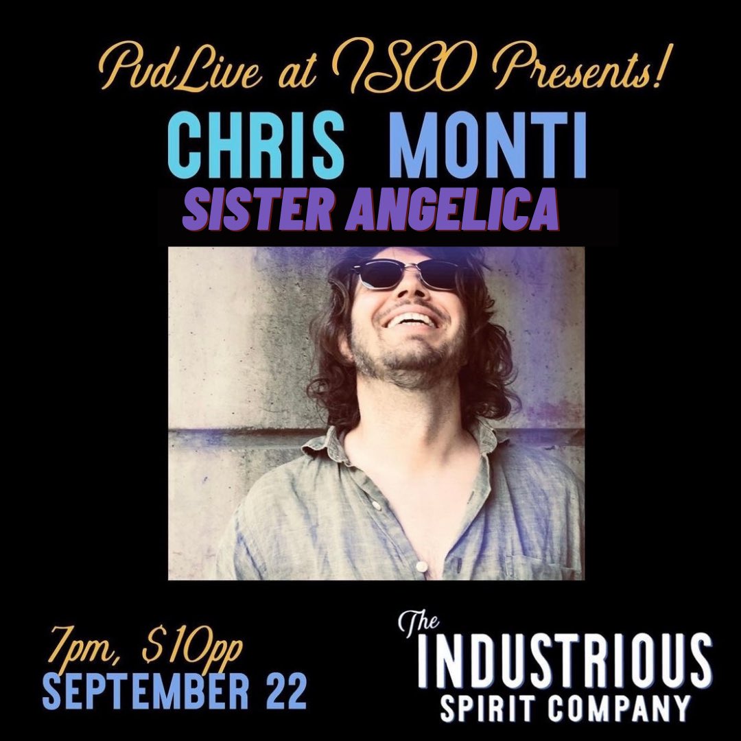 PVDlive's tweet photo. #concert tonight at ISCO #distillery in #providence #rhodeisland with Chris Monti and Sister Angelica 
7:00-9:00 pm
$10
All Ages https://t.co/18GgCgdQgA