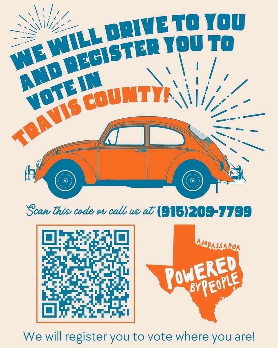 Dear #Traviscounty , #Texas #Poweredbypeople ambassadors are willing to DRIVE to you to help YOU get #registertovote before #election2022 approaches.