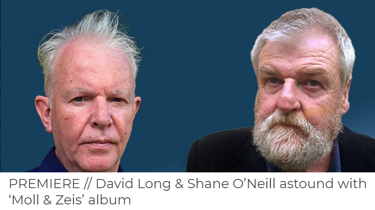 ShamelessPR_'s tweet photo. 'Moll &amp; Zeis' is the new collaborative album from Dubliners #DavidLong (Into Paradise) and #ShaneONeill @shack9 (Blue in Heaven). Enjoy new music from the 80s underground staples via @AmplifyMusicMag ~ https://t.co/pj2cCSKcsx https://t.co/wK5oGn9TLB
