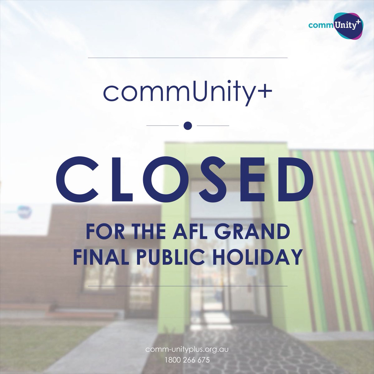 Comm_Unity_Plus's tweet image. commUnity+ will not be operating tomorrow the 24th of September, due to the AFL Grand Final public holiday.